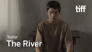 THE RIVER Trailer  TIFF 2018