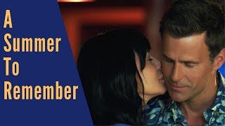 A Romantic Tribute to A Summer to Remember 2018 TV Movie Pursue Your Happiness
