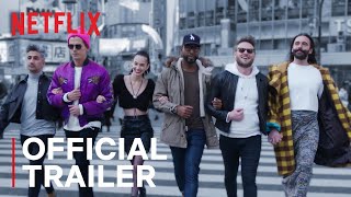 Queer Eye Were In Japan  Official Trailer  Netflix