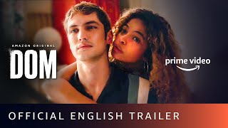 DOM  Official Trailer English  Amazon Prime Video