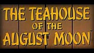 The Teahouse of the August Moon 1956  Trailer