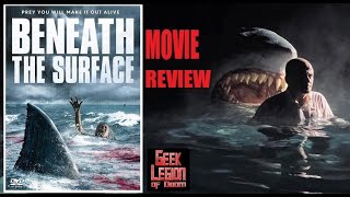 BENEATH THE SURFACE  2022 Georgie Banks  Shark Attack Horror Drama Movie Review