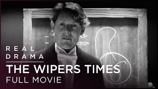 The Wipers Times 2013  Ben Chaplin Patrick FitzSymons Julian RhindTutt  Real Drama