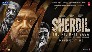 Sherdil  The Pilibhit Saga  Official Trailer  Pankaj Tripathi  Srijit mukharji Sherdil trailer