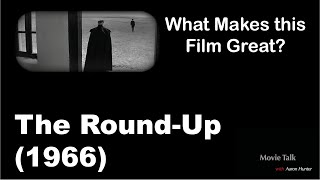 What Makes this Film Great  The RoundUp 1966