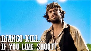 Django Kill If You Live Shoot  Spaghetti Western  Cowboy Movie  Wild West  English