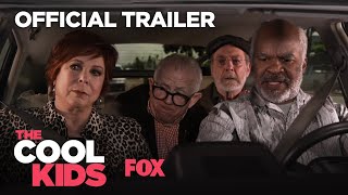 THE COOL KIDS  Official Trailer  FOX ENTERTAINMENT