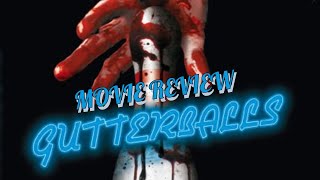 Gutterballs Horror Movie Review  Slasher Movies