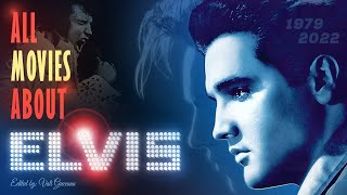 Elvis Presley  Movies about Elvis Life from 1979 to 2022