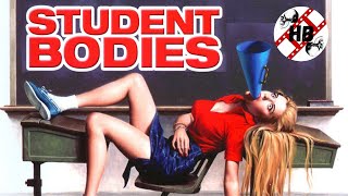 STUDENT BODIES 1981 Review