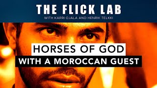 Horses of God 2012 Film Analysis w Anas from Morocco Les chevaux de Dieu     ep15