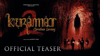 KERAMAT 2 Caruban Larang  Official Teaser