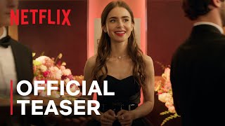 Emily in Paris  Official Teaser  Date Announce  Netflix