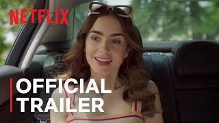 Emily in Paris Season 2  Official Trailer  Netflix