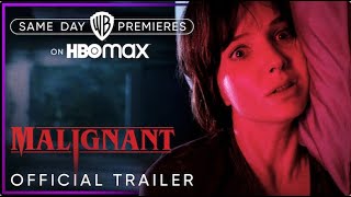Malignant  Official Trailer  HBO Max