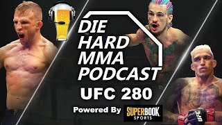 UFC 280 Oliveira vs Makhachev  The Die Hard MMA Podcast UFC 280 Predictions