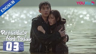 Definitely Not Today EP03  Healing Romance Drama  Liang JingkangWei Wei  YOUKU