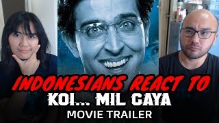 Indonesians React To KOI MIL GAYA Theatrical Trailer 2003  Rakesh Roshan  Hrithik Roshan