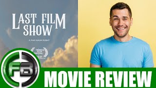 LAST FILM SHOW 2021 Movie Review  Full Reaction  Film Explained  Tribeca Film Festival