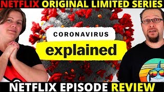 Coronavirus Explained Netflix Documentary Review