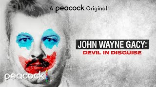 John Wayne Gacy Devil In Disguise  Official Trailer  Peacock Original