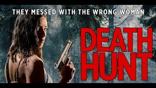 DEATH HUNT Official Trailer 2022 Revenge Movie