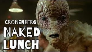 Naked Lunch how did David Cronenberg film an unfilmable book
