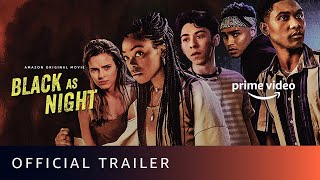 Black As Night  Official Trailer  New Horror Movie 2021  Amazon Prime Video