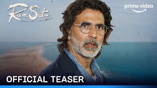 First Glimpse of the World of Ram Setu  Official Teaser  Akshay Kumar  Only in Theatres25th Oct