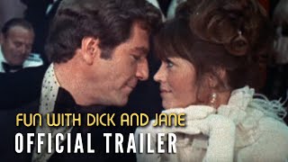 FUN WITH DICK AND JANE 1977  Official Trailer HD