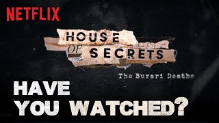 House of Secrets The Burari Deaths  Watch Now   Netflix India