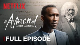 Amend The Fight for America  Episode 1  Netflix
