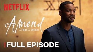 Amend The Fight for America  Episode 2  Netflix