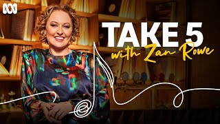 Take 5 With Zan Rowe  Official Trailer  ABC TV  iview