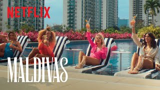 Maldivas  Now Streaming  Netflix