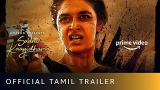 Saani Kaayidham  Official Tamil Trailer 2022  Keerthy Suresh Selvaraghavan  Amazon Prime Video