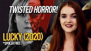 Lucky 2020 NEW SHUDDER TWISTED HORROR THRILLER Movie Review spoiler free  Spookyastronauts