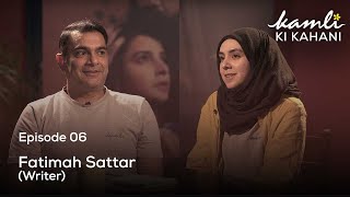 Kamli Ki Kahani  Fatimah Sattar Writer  Sarmad Sultan Khoosat Director  Ep 6