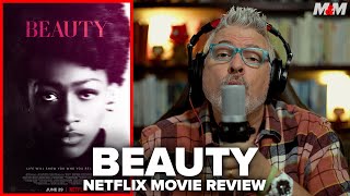 Beauty 2022 Netflix Movie Review