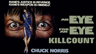 An Eye for an Eye 1981 Chuck Norris  Richard Roundtree killcount