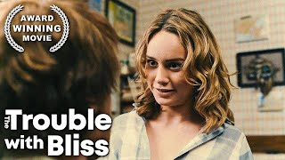 The Trouble with Bliss  ROMANCE  Drama Feature Film  Brie Larson  Michael C Hall