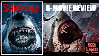 SHARKULA  2022 James Kelly  Vampire Great White Shark Horror BMovie Review