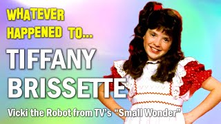Whatever Happened to Tiffany Brissette  Vicki from TVs Small Wonder