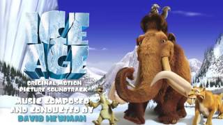 OPENING TRAVEL  ICE AGE  SOUNDTRACK BY DAVID NEWMAN
