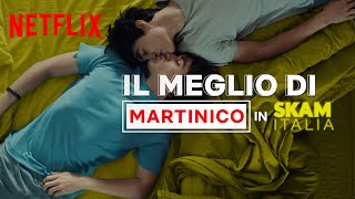 Il meglio dei Martinico in Skam Italia  Netflix Italia