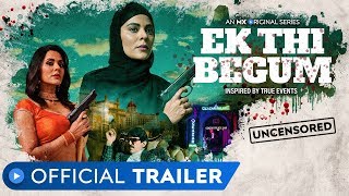 Ek Thi Begum  Official Trailer  Rated 18  Revenge Drama  Anuja Sathe  MX Original Series