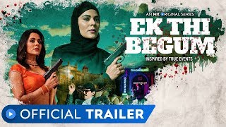 Ek Thi Begum  Official Trailer  Revenge Drama  Anuja Sathe  MX Original Series  MX Player