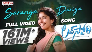 SarangaDariya Video Song Love story Songs Naga Chaitanya Sai Pallavi Sekhar Kammula Pawan Ch