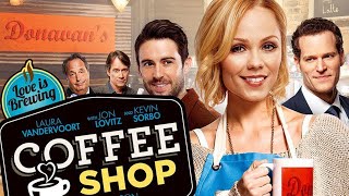 Coffee Shop 2014 Full Movie  Laura Vandervoort Cory M Grant Josh Ventura