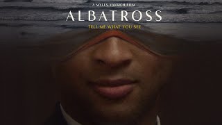 Albatross TRAILER  2022